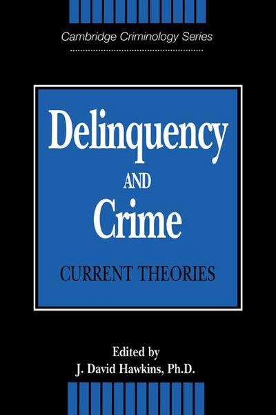 Delinquency and Crime