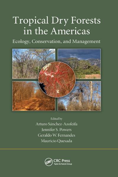 Tropical Dry Forests in the Americas