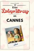 Eine Liebeserklärung an Cannes