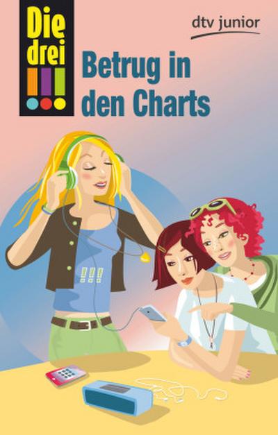 Die drei !!!, Betrug in den Charts
