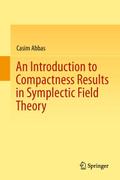 An Introduction to Compactness Results in Symplectic Field Theory