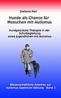 Hunde als Chance für Menschen mit Autismus