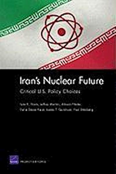 Iran’s Nuclear Future