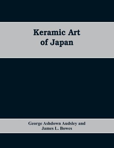 Keramic Art of Japan