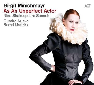 As An Unperfect Actor - Nine Shakespeare Sonnets, 1 Audio-CD
