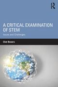 A Critical Examination of STEM