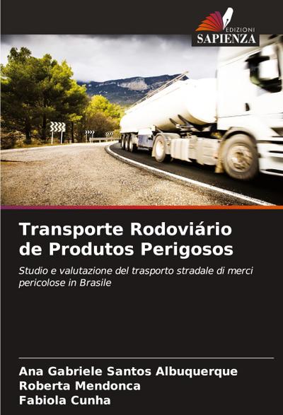 Transporte Rodoviário de Produtos Perigosos