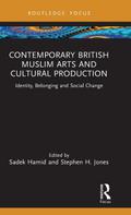 Contemporary British Muslim Arts and Cultural Production