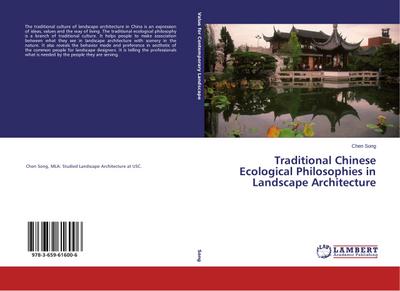 Traditional Chinese Ecological Philosophies in Landscape Architecture