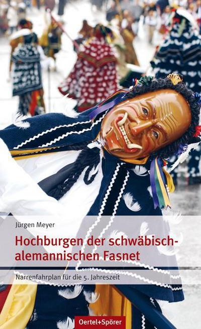 Hochburgen der schwäbisch-alemannischen Fasnet