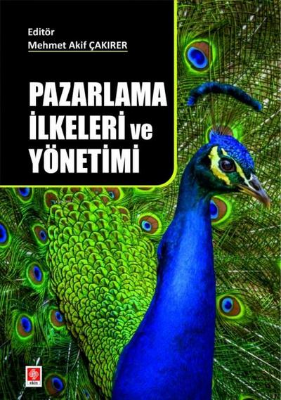 Pazarlama Ilkeleri ve Yönetimi