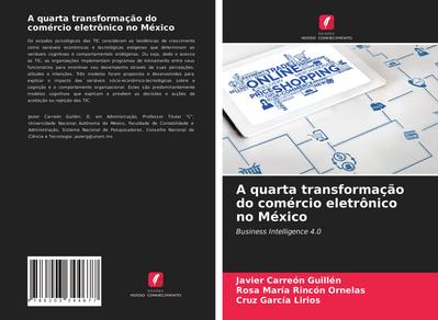A quarta transformação do comércio eletrônico no México