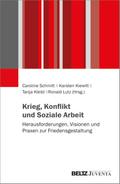 Krieg, Konflikt und Soziale Arbeit