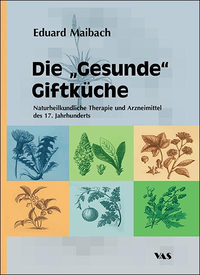 Die ’gesunde’ Giftküche