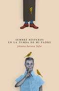 Sembré nísperos en la tumba de mi padre