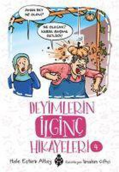 Deyimlerin Ilginc Hikayeleri 4