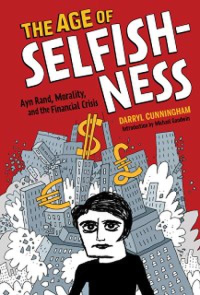 Age of Selfishness