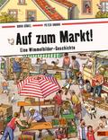 Auf zum Markt!