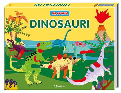 Dinosauri. Pop up world