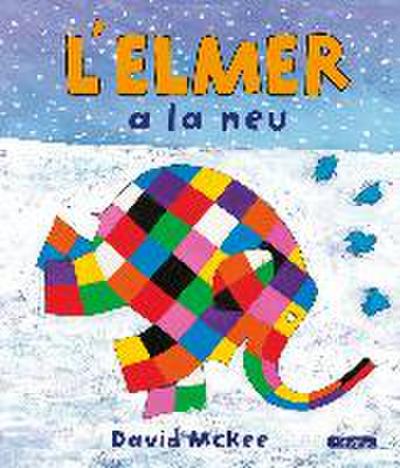 L’Elmer a la neu