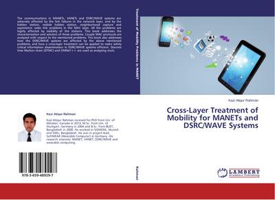 Cross-Layer Treatment of Mobility for MANETs and DSRC/WAVE Systems