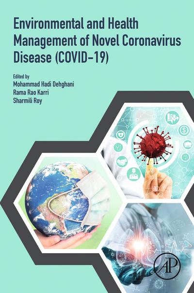 Environmental and Health Management of Novel Coronavirus Disease (COVID-19)