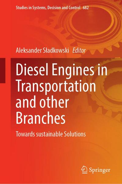 Diesel Engines in Transportation and other Branches