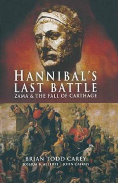 Hannibal’s Last Battle
