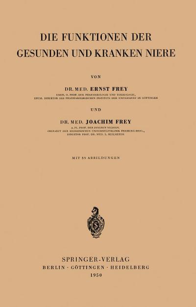 Die Funktionen der Gesunden und Kranken Niere