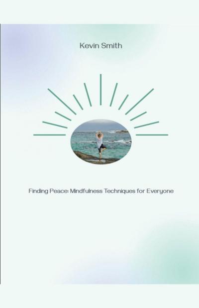 Smith, K: Finding Peace