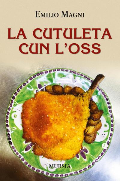 La cutuleta cun l’oss