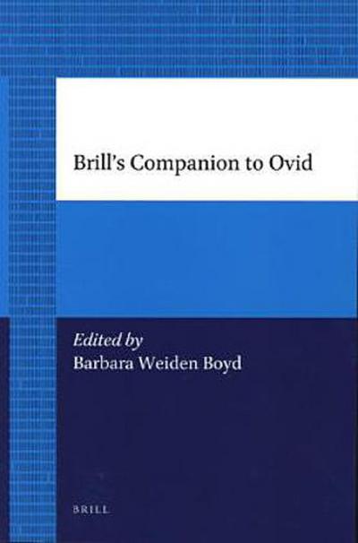 Brill’s Companion to Ovid