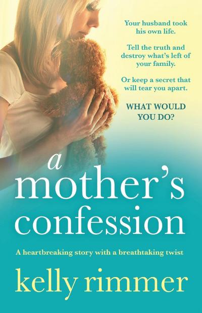 A Mother’s Confession