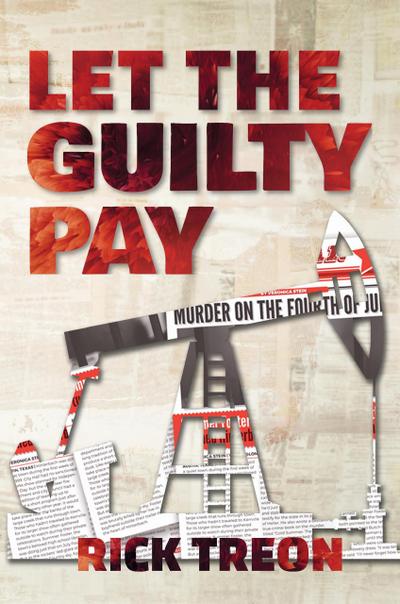 Let the Guilty Pay (Bartholomew Beck, #1)