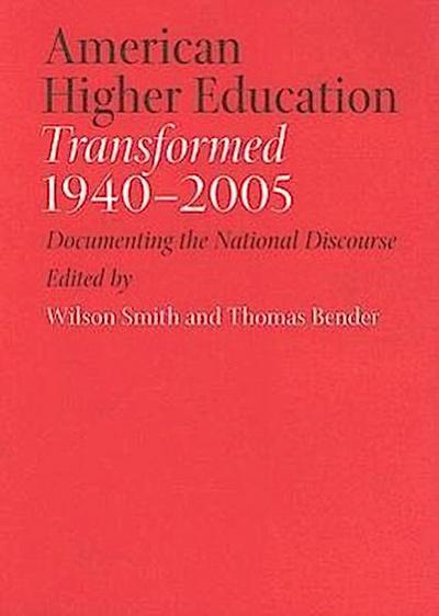 American Higher Education Transformed, 1940-2005