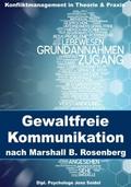 Gewaltfreie Kommunikation nach Marshall B. Rosenbe
