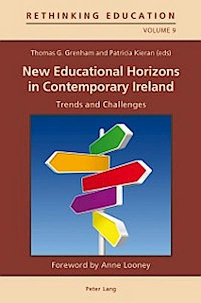 New Educational Horizons in Contemporary Ireland