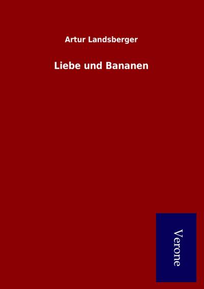 Liebe und Bananen