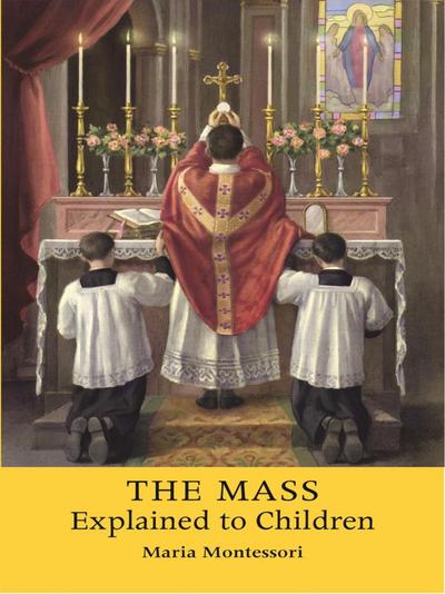 Mass Explained to Children