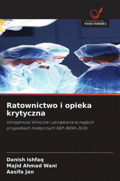 Ratownictwo i opieka krytyczna