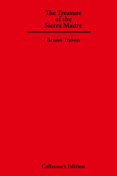 The Treasure of The Sierra Madre