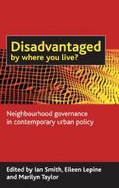 Disadvantaged by where you live?