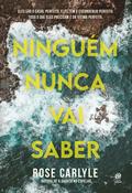Ninguém nunca vai saber