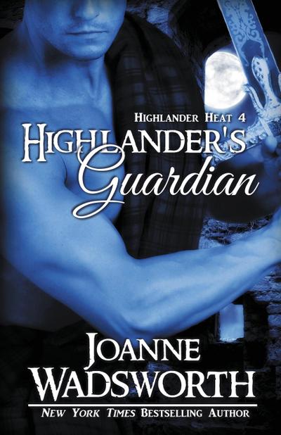 Highlander’s Guardian