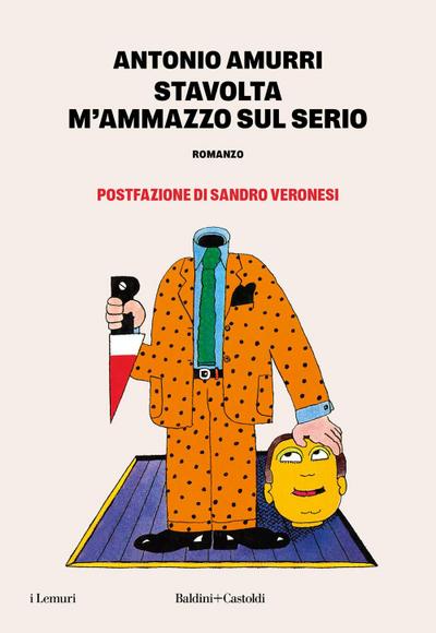 Stavolta m’ammazzo sul serio