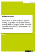 Verification of Thomas Mores ’Utopia’ 
