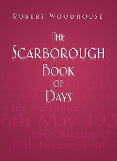 The Scarborough Book of Days