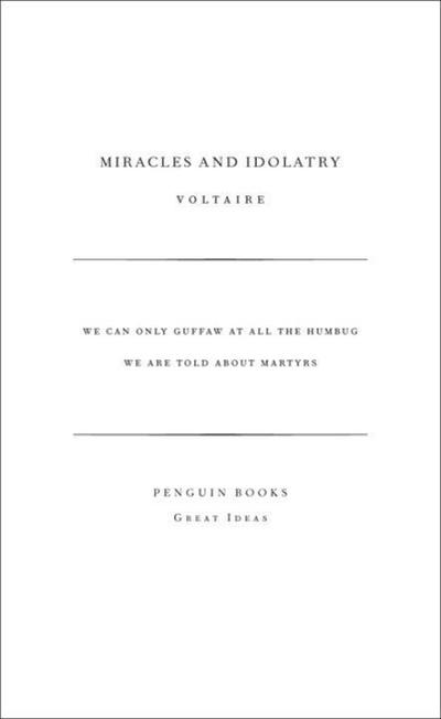 Miracles and Idolatry