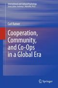 Cooperation, Community, and Co-Ops in a Global Era