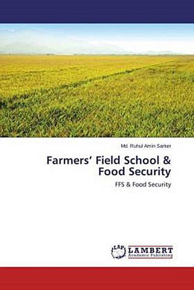 Farmers’ Field School & Food Security